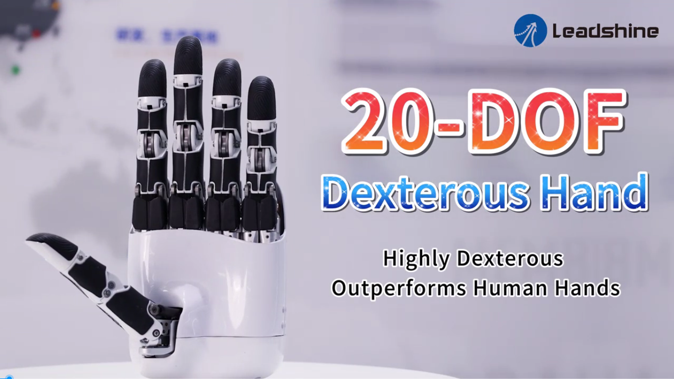 Leadshine 20 Degrees of Freedom Dexterous Hand Solution